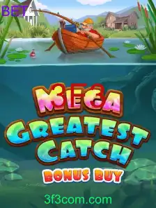 MegaGreatestCatchBonusBuy